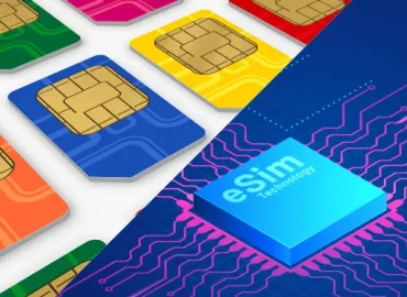 Fiziksel SIM ve eSIM: Seyahat İçin Hangisi Daha İyi?